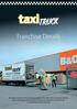 who are taxi truck? For any entrepreneur wishing to discover their dreams