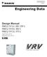 EDUS D Engineering Data. Design Manual RWEQ-TATJU, 208 / 230 V RWEQ-TAYDU, 460 V RWEQ-TAYCU, 575 V. Heat Pump 60 Hz Heat Recovery 60 Hz