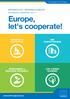 Europe, let's cooperate!