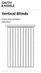 Vertical Blinds. Step by Step Installation Instructions