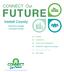 FUTURE. CONNECT Our. Iredell County. Preferred Growth Scenario Primer. Preface Introduction. Community Engagement. CONNECT Region-at-a-Glance