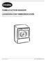 Crosley. TUMBLE ACTION WASHER Use & Care Guide LAVADORA CON TAMBOREACCIÓN Manual de Uso & Mantenimiento ENGLISHENGLISH P/N A (0712)