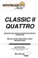 CLASSIC II QUATTRO DECORATIVE FUEL EFFECT APPLIANCES FOR USE WITH NATURAL GAS IIN INSTALLATION, SERVICING & USER INSTRUCTIONS
