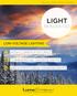 LIGHT REINVENTED 4 HIGH LUMEN FIXTURES 13 COMMERCIAL DOWNLIGHTS 8 ARCHITECTURAL DOWNLIGHTS LOW-VOLTAGE LIGHTING. January 2018 Product Catalog