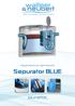Separators for light liquids. Sepurator BLUE. purator