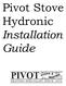 Pivot Stove Hydronic Installation Guide
