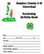 Owyhee County 4-H Cloverbud. Gardening Activity Book. Name. Age Year in 4-H 20. Club Name. Member s Signature. Parent/Guardian s Signature