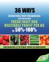 36 ways. fresh fruit and vegetable profit per kg. Retractable Roof Greenhouses can increase. by 50%-100%