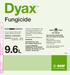 9.6L. Fungicide GROUP 7 11 FUNGICIDE. Prints: PMS 369 & Black. Approved: Jul