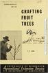 EXTENSION BULLETIN 273 APRIL 1953 GRAFTING FRUIT TREES T. S. WEIR