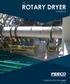 THE ROTARY DRYER HANDBOOK FROM THE FEECO PROCESS EQUIPMENT SERIES TOMORROW'S PROCESSES, TODAY. FEECO.com