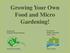 Growing Your Own Food and Micro Gardening!
