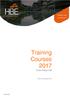 Leade rs in health, safety & environmen tal consultanc y & training. Training Courses 2017 Euro Price List. Valid as at December 2016