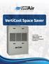 VertiCool Space Saver 2 to 15 Tons Water-Cooled and Chilled Water Air-Cooled w/remote Condenser