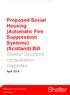 Proposed Social Housing (Automatic Fire Suppression Systems) (Scotland) Bill Shelter Scotland consultation response
