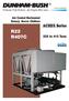 R22 R407C. 60Hz. ACHDX Series. 225 to 415 Tons. Air Cooled Horizontal Rotary Screw Chillers. Products That Perform...