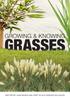 CREDITS 5 CHAPTER 1 SCOPE AND NATURE OF GRASSES 6. The role of grass in the environment 6. What is grass? 7. Using ornamental grasses for effect 9
