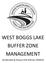 WEST BOGGS LAKE BUFFER ZONE MANAGEMENT. GUIDELINES & Policies FOR SPECIAL PERMITS