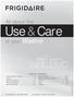 Use & Care TABLE OF CONTENTS