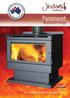 Woodheating. Paramount. Woodheater Range. Hamersley Pedestal. The warmest welcome to the great indoors