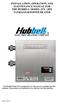 INSTALLATION, OPERATION, AND MAINTENANCE MANUAL FOR THE HUBBELL MODEL JTX / JHX TANKLESS BOOSTER HEATER
