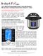 Ultra. 10-in-1 Multi-Use Programmable Pressure Cooker with Advanced Microprocessor Technology, Stainless Steel Cooking Pot - 6 Quart
