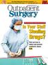 How Much Malpractice Insurance Is Enough? p. 14 Cataract Case Costing to the Penny p. 32 Red Bag Waste Quiz p. 66
