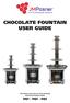 Chocolate Fountain User Guide