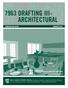 DRAFTING III- ARCHITECTURAL