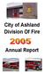 City of Ashland Division Of Fire. Annual Report