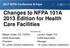 Changes to NFPA 101A 2013 Edition for Health Care Facilities