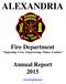 ALEXANDRIA. Fire Department Impacting Lives, Empowering Future Leaders. Annual Report