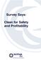 Survey Says: Clean for Safety and Profitability
