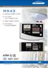 MX43. Analog and digital controller. 4 or 8 lines / 16 to 32 detectors max. Highly versatile controller. Cost savings on wiring installation