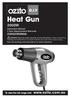 Heat Gun 2000W.   To view the full range visit: Instruction Manual 3 Year Replacement Warranty OZHG2000WAK