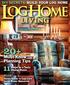 Must-Know Planning Tips DIY SECRETS: BUILD YOUR LOG HOME. PLUS: Handy Guide to Log Care Great Room Makeover. Steps to a Tasty Dining Room