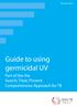 February Guide to using germicidal UV. Part of the the Search, Treat, Prevent Comprehensive Approach for TB