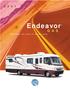 Endeavor EXPANDING THE LIMITS OF LUXURY LIVING.