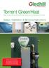 Torrent GreenHeat. Design, Installation & Servicing Instructions. Open vented thermal store providing heating and mains pressure hot water