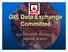GIS Data Exchange Committee. and the NFPA Standards Making System