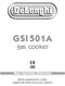 GSI501A. gas cooker. Users Operating Instructions. Before operating this cooker, please read these instructions carefully
