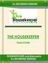 THE HOUSEKEEPER. M/s.SHIVA INDUSTRIAL TECHNOLOGIES. Product Profile