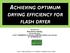 ACHIEVING OPTIMUM DRYING EFFICIENCY FOR FLASH DRYER