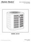 SPLIT SYSTEM COOLING 2, 3, 4 & 5 TON MODEL 4A7A American Standard Heating & Air Conditioning
