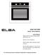 BUILT-IN OVEN MODEL: EBO-D7080D(SS) Owner s Manual Please read this manual carefully before operating your set. Retain it for future reference.
