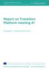 Report on Transition Platform meeting #1
