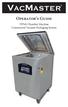 Operator s Guide. VP545 Chamber Machine Commercial Vacuum Packaging System