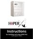 Instructions for installing and using HIPER HIU UK patent applied for: