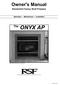 ONYX AP. Owner's Manual Residential Factory Built Fireplace. The. Operation Maintenance Installation. Keep these instructions for future use.
