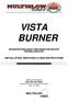 VISTA BURNER DECORATIVE FUEL EFFECT APPLIANCES FOR USE WITH NATURAL GAS & LPG IIN INSTALLATION, SERVICING & USER INSTRUCTIONS